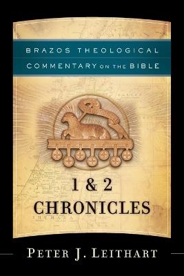 1 & 2 Chronicles - Peter J. Leithart - cover