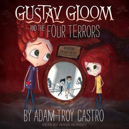 Gustav Gloom and the Four Terrors