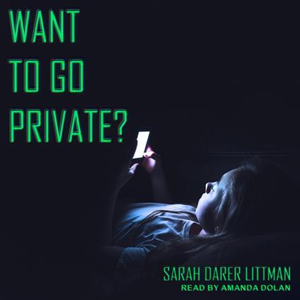 Want to Go Private?