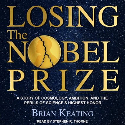 Losing the Nobel Prize