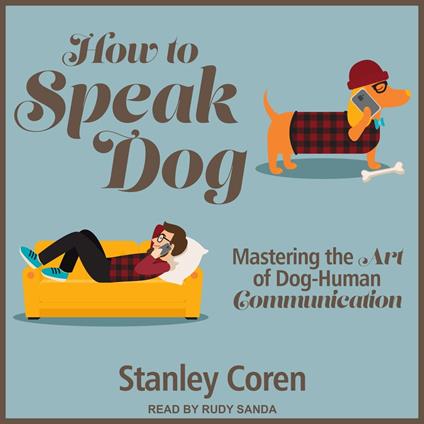 How To Speak Dog