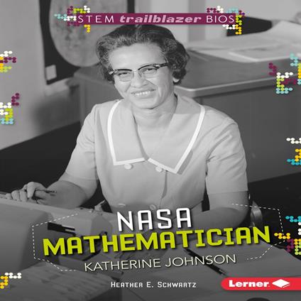 NASA Mathematician Katherine Johnson