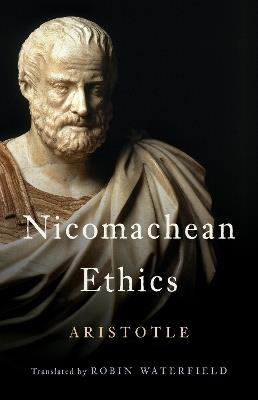 Nicomachean Ethics - Aristotle Aristotle,Robin Waterfield - cover