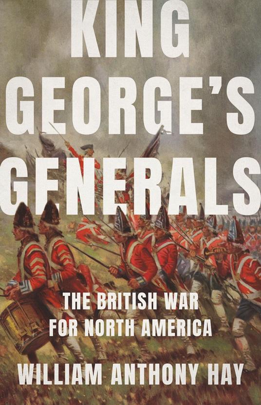 King George’s Generals