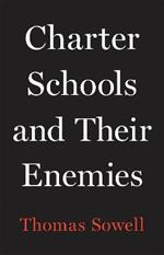 Charter Schools and Their Enemies