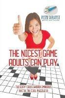 The Nicest Game Adults Can Play Tuesday Crossword Omnibus (with 70 Cool Puzzles!)