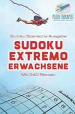 Sudoku Extremo Erwachsene Sudoku Spanische Ausgabe Mit 240 Ratseln