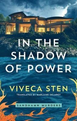 In the Shadow of Power - Viveca Sten - cover