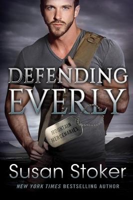 Defending Everly - Susan Stoker - cover