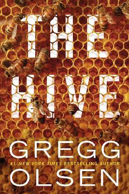 The Hive - Gregg Olsen - cover