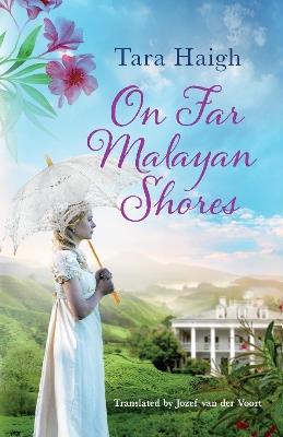 On Far Malayan Shores - Tara Haigh - cover