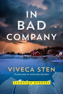 In Bad Company - Viveca Sten - cover