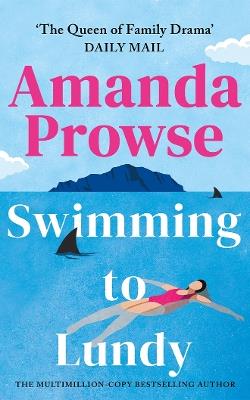 Swimming to Lundy - Amanda Prowse - cover