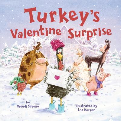 Turkey's Valentine Surprise - Wendi Silvano - cover