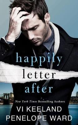 Happily Letter After - Vi Keeland,Penelope Ward - cover