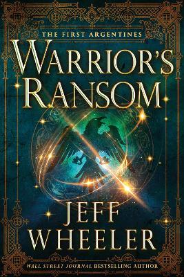 Warrior's Ransom - Jeff Wheeler - cover