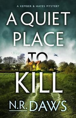 A Quiet Place to Kill - N. R. Daws - cover