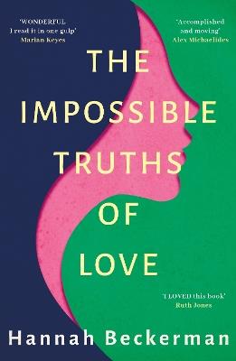The Impossible Truths of Love - Hannah Beckerman - cover