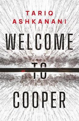 Welcome to Cooper - Tariq Ashkanani - cover