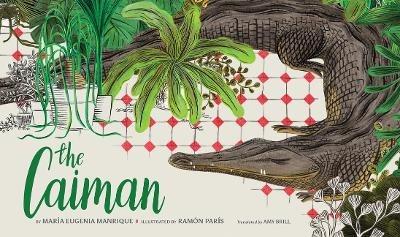 The Caiman - Maria Eugenia Manrique - cover