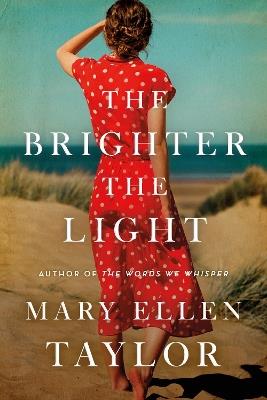 The Brighter the Light - Mary Ellen Taylor - cover