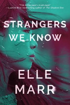 Strangers We Know - Elle Marr - cover