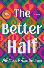 The Better Half: A Novel