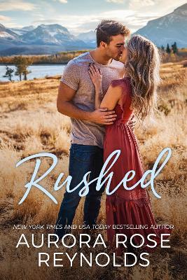 Rushed - Aurora Rose Reynolds - cover