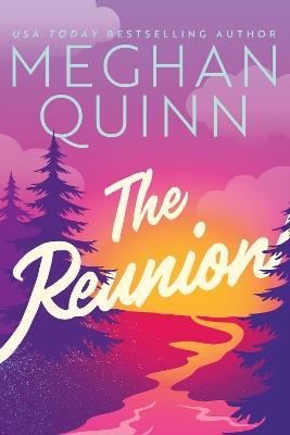 The Reunion - Meghan Quinn - cover