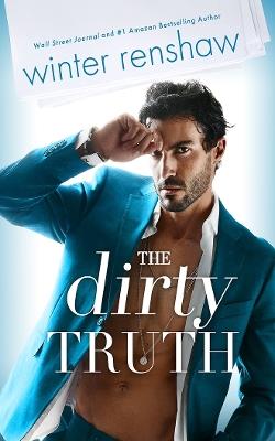 The Dirty Truth - Winter Renshaw - cover