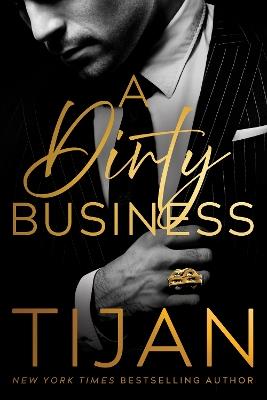 A Dirty Business - Tijan - cover