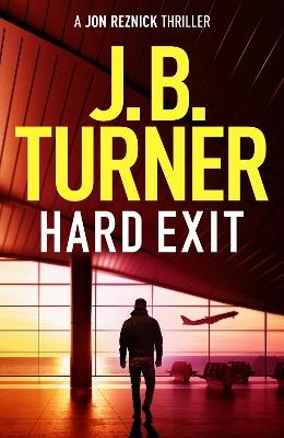 Hard Exit - J. B. Turner - cover