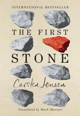The First Stone - Carsten Jensen - cover