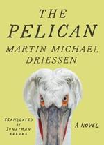 The Pelican: A Comedy
