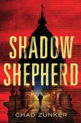Shadow Shepherd - Chad Zunker - cover