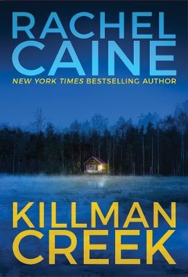 Killman Creek - Rachel Caine - cover