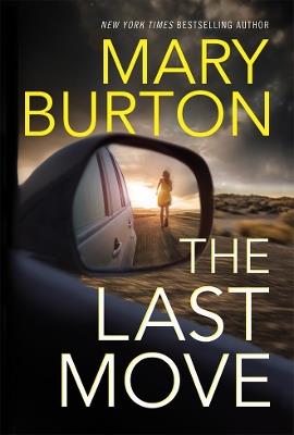 The Last Move - Mary Burton - cover
