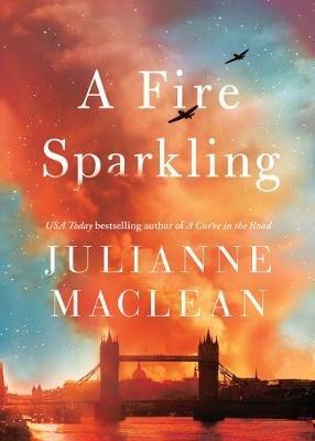 A Fire Sparkling - Julianne MacLean - cover