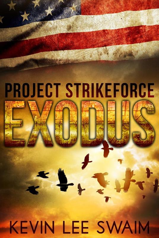 Project StrikeForce: Exodus