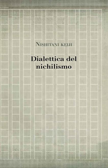 Dialettica del nichilismo - Keiji Nishitani - ebook