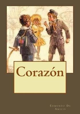Corazon - Edmondo De Amicis - cover
