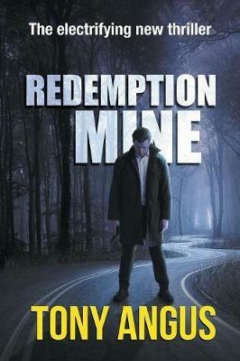 Redemption Mine - Tony Angus - cover