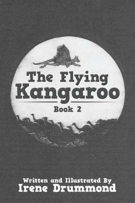 The Flying Kangaroo: Book 2 - Irene Drummond - cover