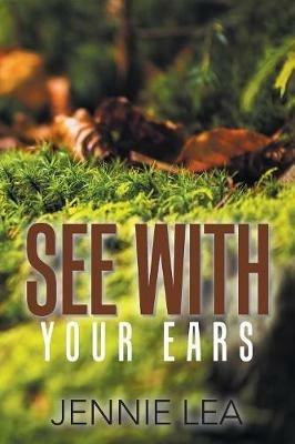 See with Your Ears - Jennie Lea - cover