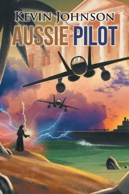 Aussie Pilot - Kevin Johnson - cover