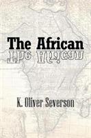 The African - K Oliver Severson - cover