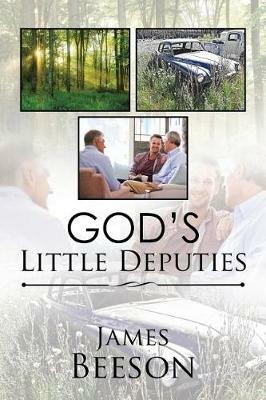 God's Little Deputies - James Beeson - cover