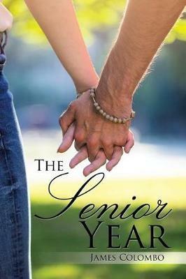 The Senior Year - James Colombo - cover