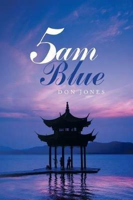 5am Blue - Don Jones - cover