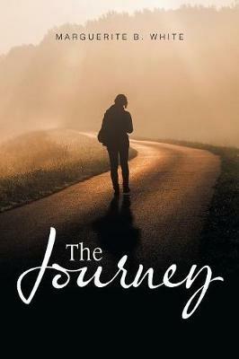 The Journey - Marguerite B White - cover